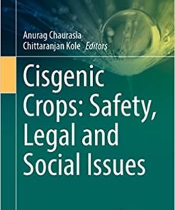 Cisgenic Crops Safety Legal and Social Issues