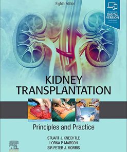 Kidney Transplantation Principles and Practice 8th Ed