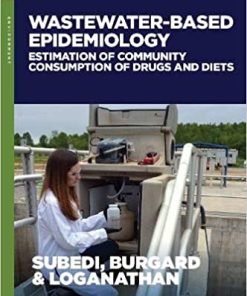 Wastewater Based Epidemiology Estimation of Community Consumption of Drugs and Diets