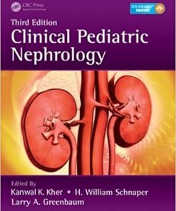 Clinical Pediatric Nephrology 3rd Edition