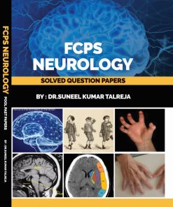 Fcps Neurology Solved Question Papers By Dr Suneel Kumar Talreja