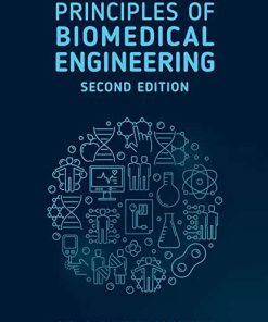 Principles of Biomedical Engineering 2nd Edition