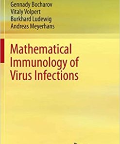 Mathematical Immunology of Virus Infections