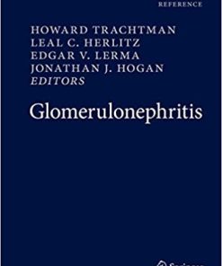 Glomerulonephritis By Howard Trachtman