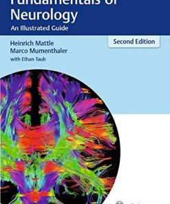 Fundamentals of Neurology An Illustrated Guide 2nd ED