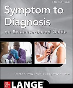 Symptom to Diagnosis An Evidence Based Guide 4th Ed