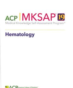 MKSAP 19 Medical Knowledge Self Assessment Program Hematology