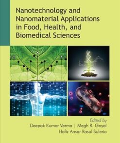 Nanotechnology and Nanomaterial Applications in Food Health And Biomedical Sciences