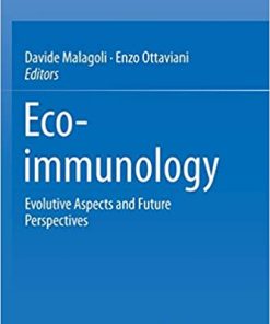 Eco immunology Evolutive Aspects and Future Perspectives