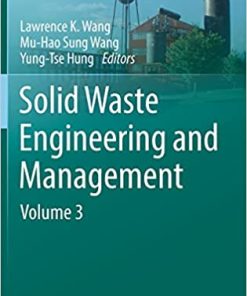 Solid Waste Engineering and Management Volume 3