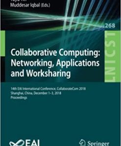 Collaborative Computing Networking Applications and Worksharing 17th EAI International Conference