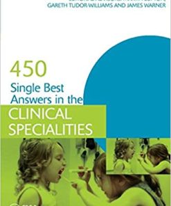 450 Single Best Answers In The Clinical Specialities