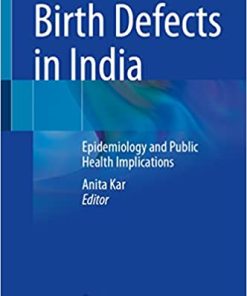 Birth Defects in India Epidemiology and Public Health Implications