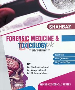 Forensic Medicine & Toxicology 6th Edition By Shahbaz