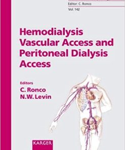 Hemodialysis Vascular Access and Peritoneal Dialysis Access