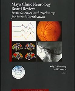 Mayo Clinic Neurology Board Review Basic Sciences and Psychiatry for Initial Certification