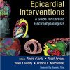 Percutaneous Epicardial Interventions A Guide for Cardiac Electrophysiologists