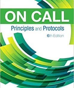 On Call Principles and Protocols 6th Ed