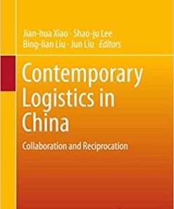 Contemporary Logistics in China Collaboration and Reciprocation