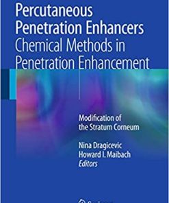 Percutaneous Penetration Enhancers Chemical Methods in Penetration Enhancement Modification of the Stratum Corneum