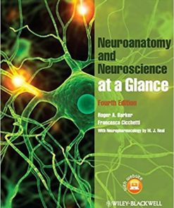 Neuroanatomy and Neuroscience at a Glance 4th Ed