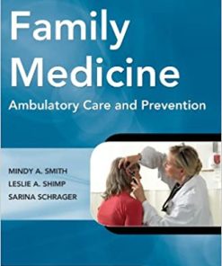 Family Medicine Ambulatory Care and Prevention 6th Edition