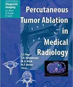 Percutaneous Tumor Ablation in Medical Radiology