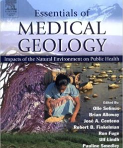 Essentials of Medical Geology Impacts of the Natural Environment on Public Health