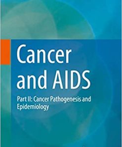 Cancer and AIDS Part II Cancer Pathogenesis and Epidemiology