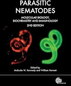 Parasitic Nematodes Molecular Biology Biochemistry and immunology 2nd Edition