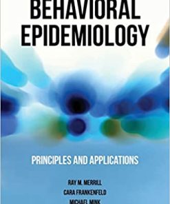 Behavioral Epidemiology Principles and Applications