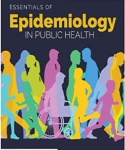 Essentials of Epidemiology in Public Health 4th Edition