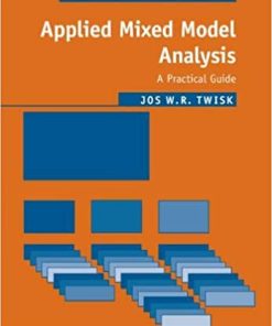 Applied Mixed Model Analysis A Practical Guide