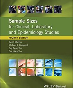 Sample Sizes for Clinical Laboratory and Epidemiology Studies 4th Edition