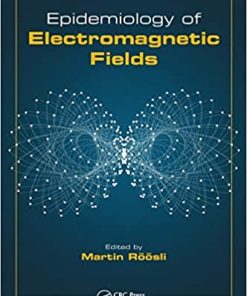 Epidemiology of Electromagnetic Fields