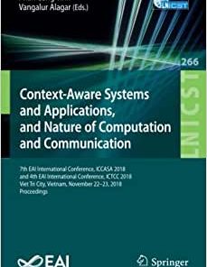 Context Aware Systems and Applications and Nature of Computation and Communication