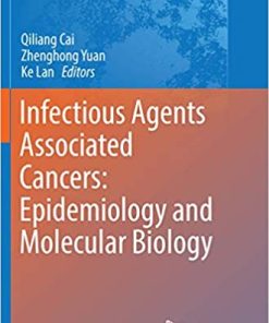 Infectious Agents Associated Cancers Epidemiology and Molecular Biology