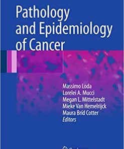 Pathology and Epidemiology of Cancer