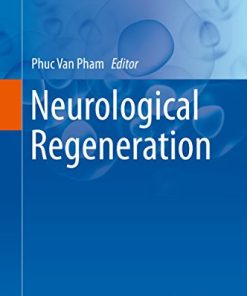 Neurological Regeneration