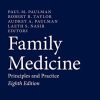 Family Medicine Principles and Practice 8th Edition