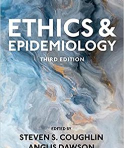 Ethics and Epidemiology 3rd Edition