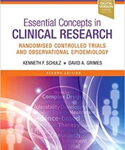 Essential Concepts in Clinical Research Randomised Controlled Trials and Observational Epidemiology 2nd Edition