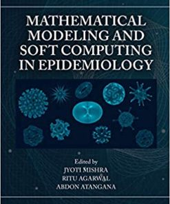 Mathematical Modeling and Soft Computing in Epidemiology