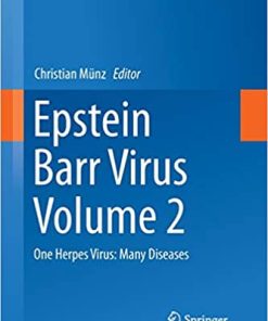 Epstein Barr Virus Volume 2 One Herpes Virus Many Diseases