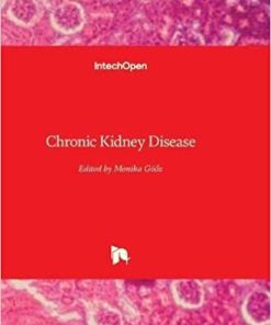 Chronic Kidney Disease By Monika Gooz