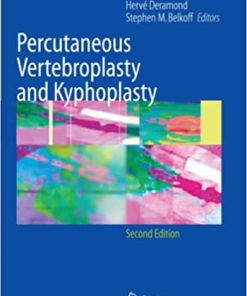 Percutaneous Vertebroplasty and Kyphoplasty