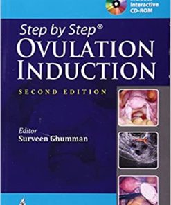 Step by Step Ovulation Induction 2nd Edition