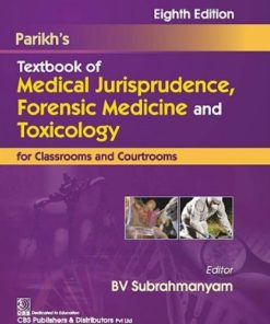 Parikhs Textbook of Medical Jurisprudence Foresic Medicine and Toxicology 8th Ed