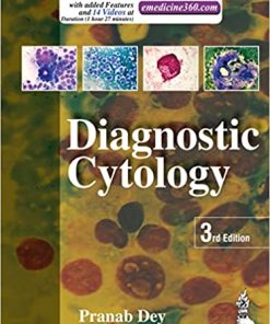 Diagnostic Cytology 3rd Edition By Pranab Dey