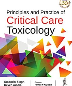 Principles and Practice of Critical Care Toxicology